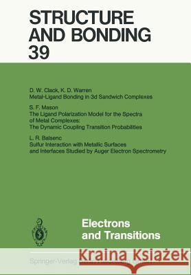 Electrons and Transitions Xue Duan, Lutz H. Gade, Gerard Parkin, Kenneth R. Poeppelmeier, Fraser Andrew Armstrong, Mikio Takano, David Michael P.  9783662153925
