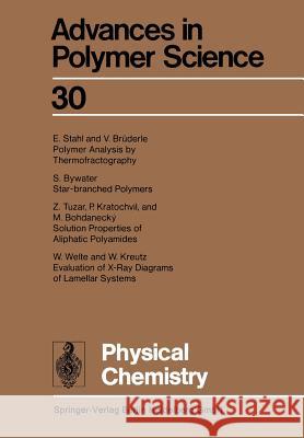 Physical Chemistry Akihiro Abe Ann-Christine Albertsson Karel Dusek 9783662154144 Springer