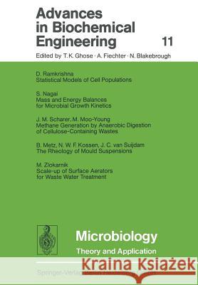 Advances in Biochemical Engineering T. K. Ghose A. Fiechter N. Blakebrough 9783662154427 Springer