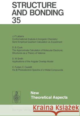 New Theoretical Aspects J.-F. Labarre, D. B. Cook, D. W. Smith, C. Furlani, C. Cauletti 9783662154588 Springer-Verlag Berlin and Heidelberg GmbH & 