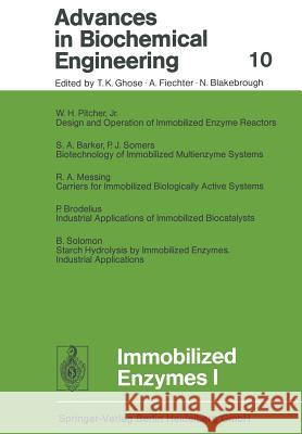 Immobilized Enzymes I T. K. Ghose, A. Fiechter, N. Blakebrough 9783662154663 Springer-Verlag Berlin and Heidelberg GmbH & 