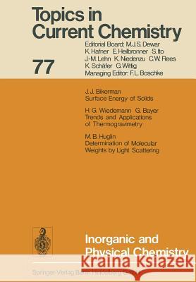 Inorganic and Physical Chemistry Jacob J. Bikerman Hans G. Wiedemann Gerhard Bayer 9783662154687 Springer