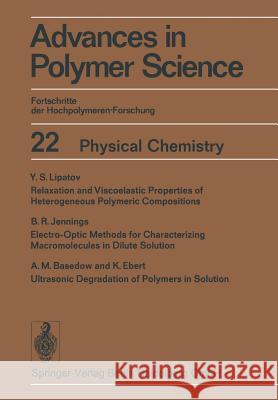 Physical Chemistry Y. S. Lipatov, B. R. Jennings, A. M. Basedow, K. Ebert 9783662154724 Springer-Verlag Berlin and Heidelberg GmbH & 