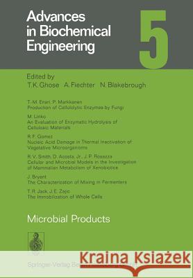 Microbial Products Karl Schugerl                            T. Scheper                               Shimshon Belkin 9783662154885 Springer