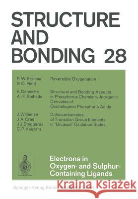 Electrons in Oxygen- And Sulphur Containing Ligands Dunitz, J. D. 9783662154984