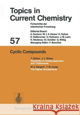 Cyclic Compounds Friedrich L. Boschke 9783662155127 Springer-Verlag Berlin and Heidelberg GmbH & 