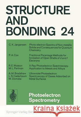 Photoelectron Spectrometry C. K. Jorgensen                          P. a. Cox                                R. E. Watson 9783662155141 Springer
