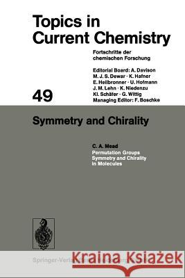 Symmetry and Chirality C. a. Mead 9783662155165 Springer