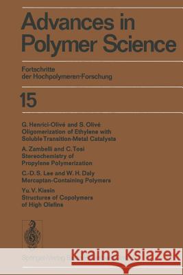 Advances in Polymer Science / Fortschritte Der Hochpolymeren-Forschung Cantow, Hans-Joachim 9783662155523