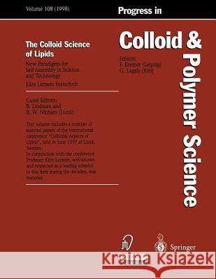 The Colloid Science of Lipids: New Paradigms for Self-Assembly in Science and Technology Lindmann, Björn 9783662156063 Steinkopff-Verlag Darmstadt