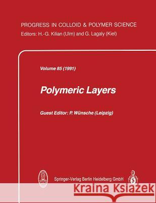 Polymeric Layers P. Wunsche 9783662156841 Steinkopff-Verlag Darmstadt