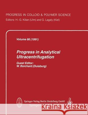 Progress in Analytical Ultracentrifugation W. Borchard 9783662156865 Steinkopff-Verlag Darmstadt