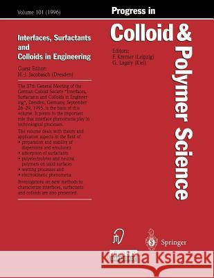 Interfaces, Surfactants and Colloids in Engineering Hans-Jorg Jacobasch 9783662156988 Steinkopff-Verlag Darmstadt