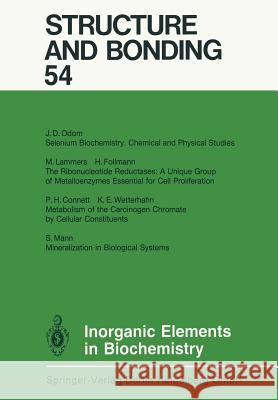 Inorganic Elements in Biochemistry P. H. Connett, H. Follmann, M. Lammers, S. Mann, J. D. Odom, K. E. Wetterhahn 9783662157428 Springer-Verlag Berlin and Heidelberg GmbH & 