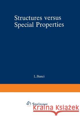 Structures versus Special Properties L. Banci, A. Bencini, C. Benelli, R. Bohra, J.-M. Dance, D. Gatteschi, V. K. Jain, R. C. Mehrotra, A. Tressaud, R. G. Wo 9783662157602