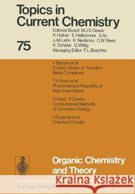 Organic Chemistry and Theory Kendall N. Houk Christopher A. Hunter Michael J. Krische 9783662158265 Springer