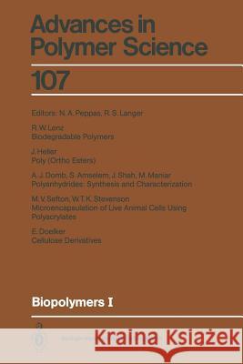 Biopolymers I Nicholas A. Peppas Robert S. Langer S. Amselem 9783662159415