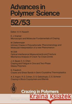 Crazing in Polymers H. H. Kausch A. S. Argon C. C. Chen 9783662159521