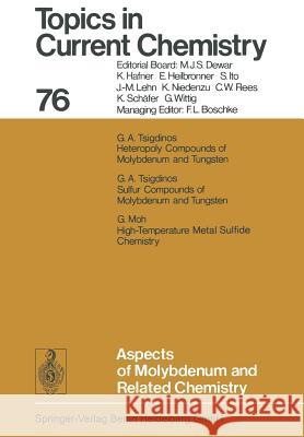 Aspects of Molybdenum and Related Chemistry G. a. Tsigdinos G. H. Moh 9783662160008 Springer