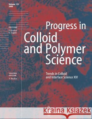 Trends in Colloid and Interface Science XIV Vitaly Buckin 9783662160169 Springer