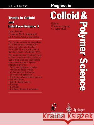 Trends in Colloid and Interface Science X Conxita Solans M. R. Infante M. J. Garcia-Celma 9783662160640