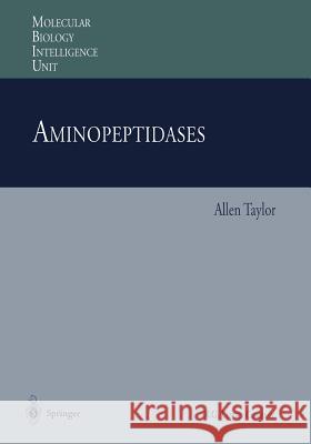 Aminopeptidases Allen Taylor 9783662216057