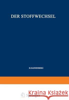 Flaschenträger, B.(Hg): Physiolog. Chemie 2/2: Stoffwechsel C Dannenberg, Heinz 9783662219065