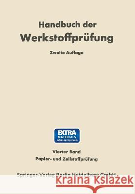 Papier- Und Zellstoff-Prüfung Siebel, Erich 9783662219904 Springer