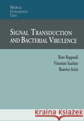 Signal Transduction and Bacterial Virulence Rino Rappuoli Vincenzo Scarlato Beatrice Arico 9783662224083 Springer