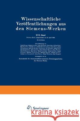Wissenschaftliche Veröffentlichungen Aus Den Siemens-Werken: XVII. Band. Drittes Heft Bingel, Rudolf 9783662227466 Springer