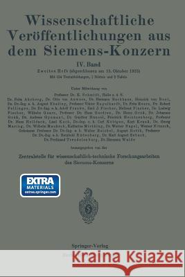 Wissenschaftliche Veröffentlichungen Aus Dem Siemens-Konzern: IV. Band. Zweites Heft Boul, Heinrich 9783662227534