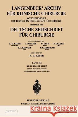 Verhandlungen Der Deutschen Gesellschaft Für Chirurgie Schaefer, H. 9783662228289 Springer