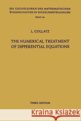 The Numerical Treatment of Differential Equations Lothar Collatz P. G. Williams 9783662229866 Springer