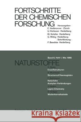 Naturstoffe D. Gröger, J. Harkin, F. Bohlmann, H. Muirhead, G. Bodo 9783662232583