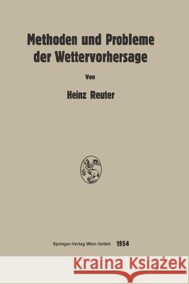 Methoden Und Probleme Der Wettervorhersage  9783662232880 Springer