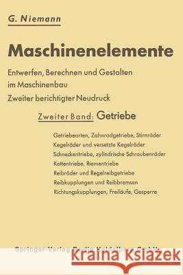 Maschinenelemente Gustav Niemann Gustav Niemann 9783662233177 Springer