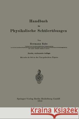 Handbuch Für Physikalische Schülerübungen Hahn, Hermann 9783662235263