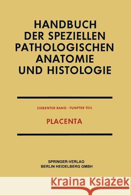 Placenta Friedrich Henke Otto Lubarsch Fritz Strauss 9783662235386 Springer