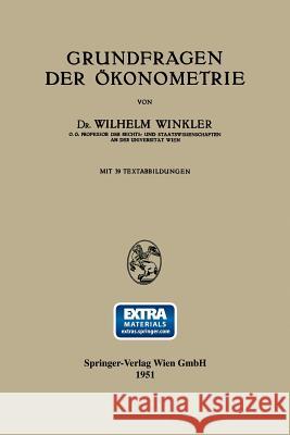 Grundfragen Der Ökonometrie Winkler, Wilhelm 9783662236239 Springer