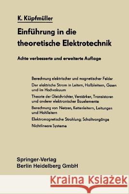 Einführung in die theoretische Elektrotechnik Küpfmüller, Karl 9783662238066 Springer