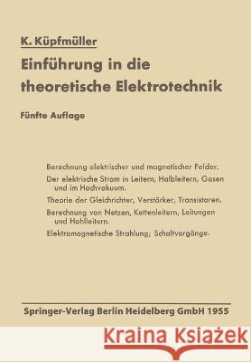 Einführung in die theoretische Elektrotechnik Küpfmüller, Karl 9783662238097 Springer