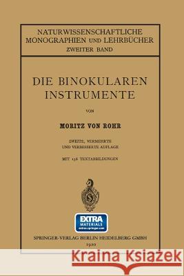 Die Binokularen Instrumente Von Rohr, Moritz 9783662242124 Springer
