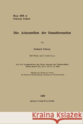 Die Actaeonellen der Gosauformation Gerhard Pokorny 9783662242599