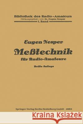 Meßtechnik Für Radio-Amateure Nesper, Eugen 9783662269480