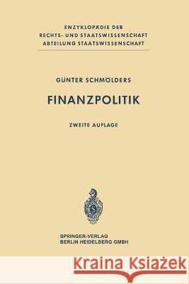 Finanzpolitik G?nter Schm?lders 9783662272473 Springer