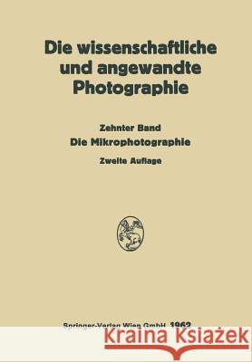 Die Mikrophotographie Kurt Michel 9783662274729 Springer