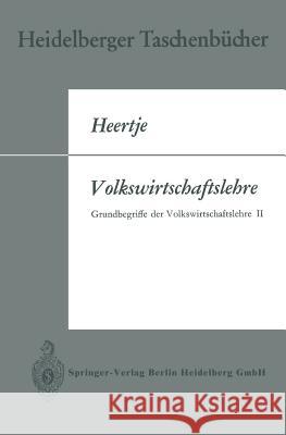 Volkswirtschaftslehre: Grundbegriffe Der Volkswirtschaftslehre II Horst Hanusch Thomas Kuhn Uwe Cantner 9783662279939