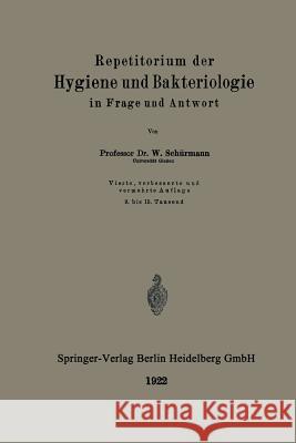 Repetitorium Der Hygiene Und Bakteriologie in Frage Und Antwort  9783662282687 Springer