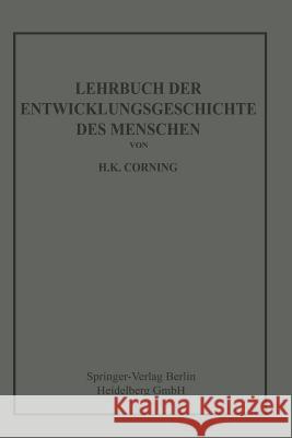 Lehrbuch Der Entwicklungsgeschichte Des Menschen Hanson Kelly Corning 9783662298190