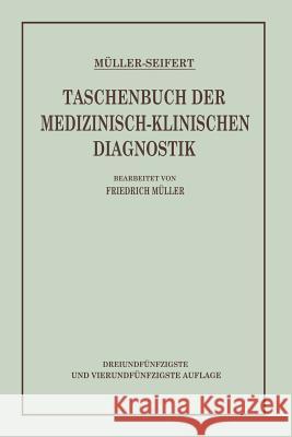 Taschenbuch Der Medizinisch-Klinischen Diagnostik Friedrich Vo Otto Seifert 9783662299197